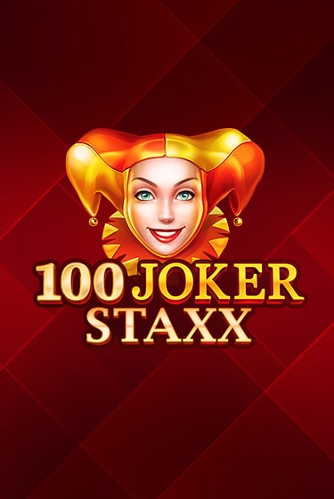 Бесплатная игра 100 Joker Staxx: 100 lines | SELECTOR KZ 