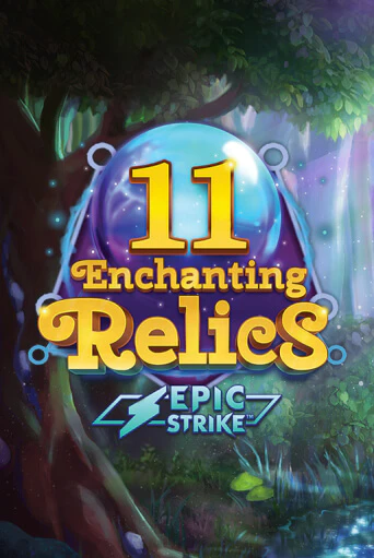 Бесплатная игра 11 Enchanting Relics | SELECTOR KZ 