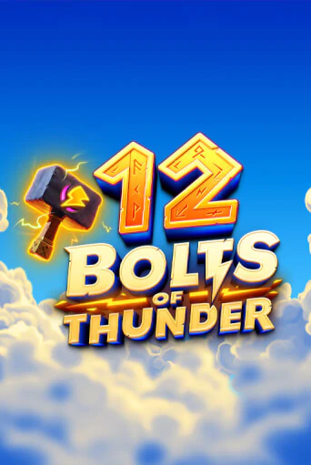 Бесплатная игра 12 Bolts of Thunder | SELECTOR KZ 