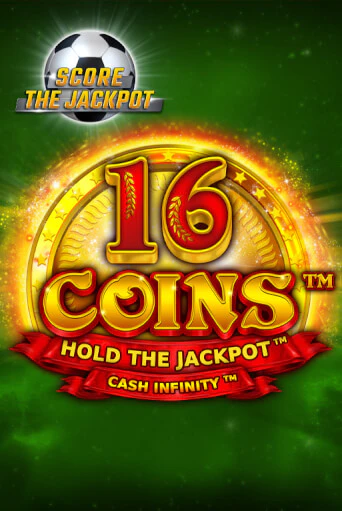 Бесплатная игра 16 Coins Score The Jackpot | SELECTOR KZ 