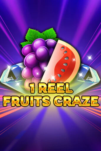 Бесплатная игра 1 Reel - Fruits Craze | SELECTOR KZ 