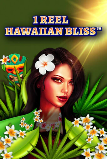 Бесплатная игра 1 Reel Hawaiian Bliss | SELECTOR KZ 