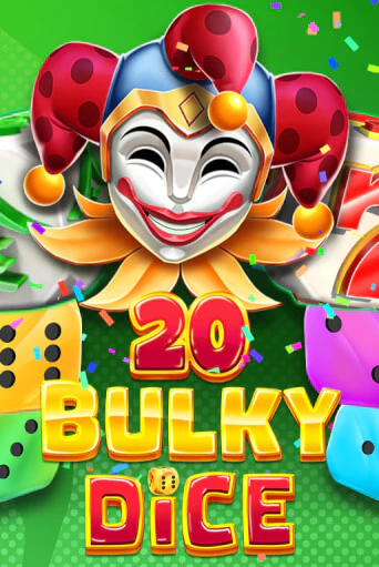 Бесплатная игра 20 Bulky Dice | SELECTOR KZ 