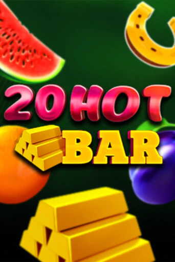 Бесплатная игра 20 Hot Bar | SELECTOR KZ 