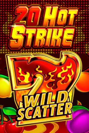 Бесплатная игра 20 Hot Strike | SELECTOR KZ 