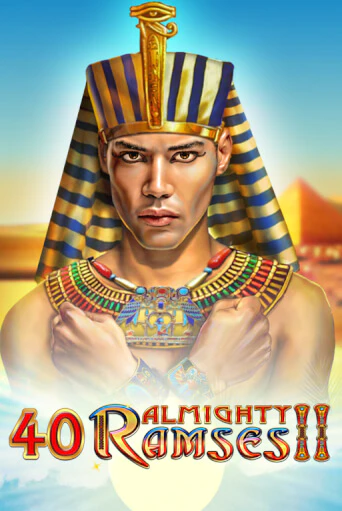 Бесплатная игра 40 Almighty Ramses II | SELECTOR KZ 