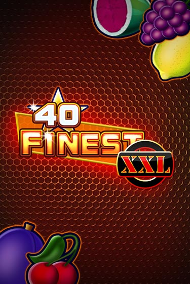 Бесплатная игра 40 Finest XXL | SELECTOR KZ 