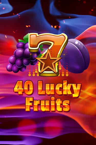 Бесплатная игра 40 Lucky Fruits | SELECTOR KZ 