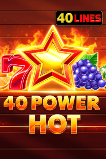 Бесплатная игра 40 Power Hot | SELECTOR KZ 