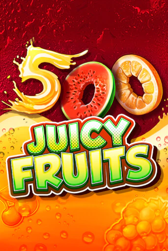 Бесплатная игра 500 Juicy Fruits | SELECTOR KZ 