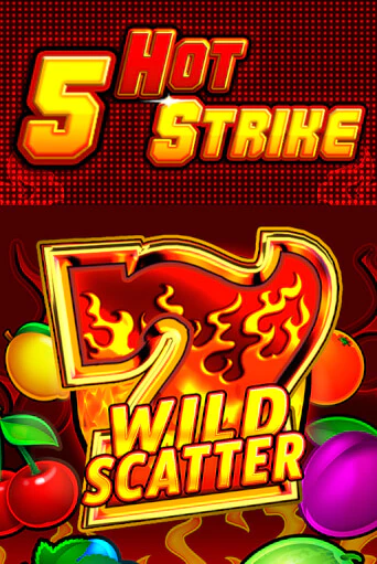 Бесплатная игра 5 Hot Strike | SELECTOR KZ 