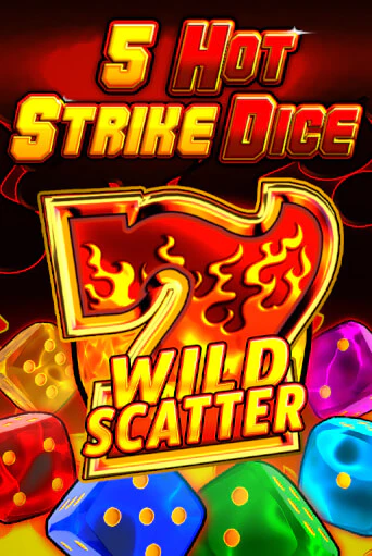 Бесплатная игра 5 Hot Strike Dice | SELECTOR KZ 