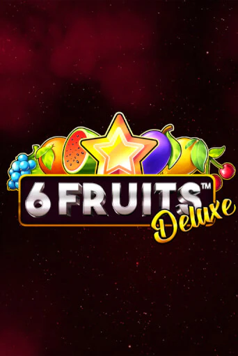 Бесплатная игра 6 Fruits Deluxe | SELECTOR KZ 