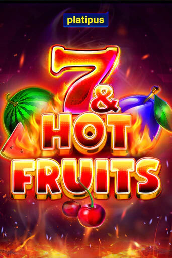 Бесплатная игра 7 & Hot Fruits | SELECTOR KZ 