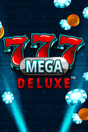 Бесплатная игра 777 Mega Deluxe™ | SELECTOR KZ 