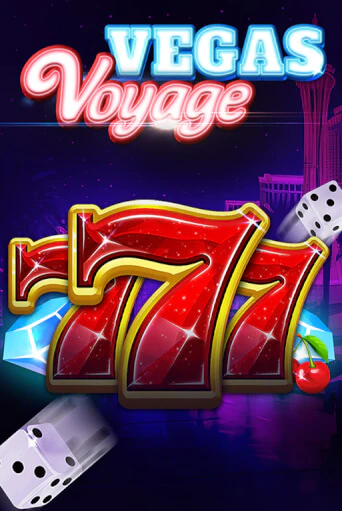 Бесплатная игра 777 - Vegas Voyage | SELECTOR KZ 