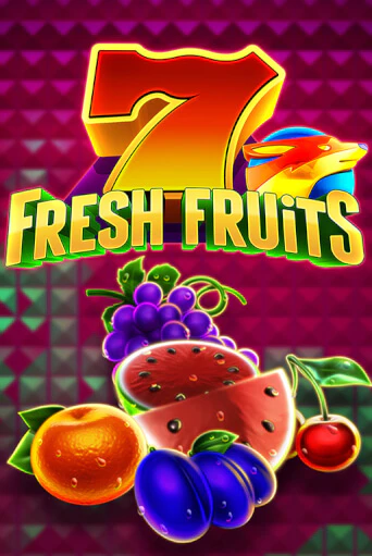 Бесплатная игра 7 Fresh Fruits | SELECTOR KZ 