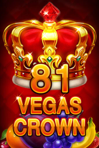 Бесплатная игра 81 Vegas Crown | SELECTOR KZ 