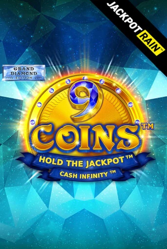 Бесплатная игра 9 Coins Grand Diamond Edition JackpotRain | SELECTOR KZ 