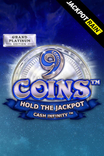 Бесплатная игра 9 Coins Grand Platinum Edition JackpotRain | SELECTOR KZ 