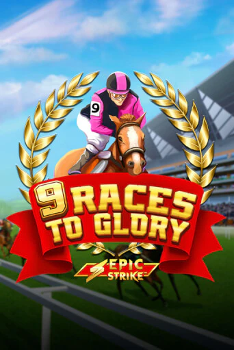 Бесплатная игра 9 Races to Glory | SELECTOR KZ 