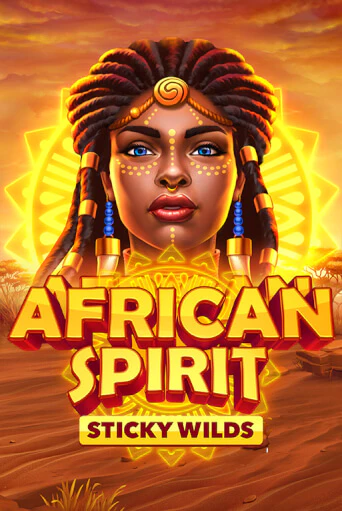 Бесплатная игра African Spirit Sticky Wilds | SELECTOR KZ 