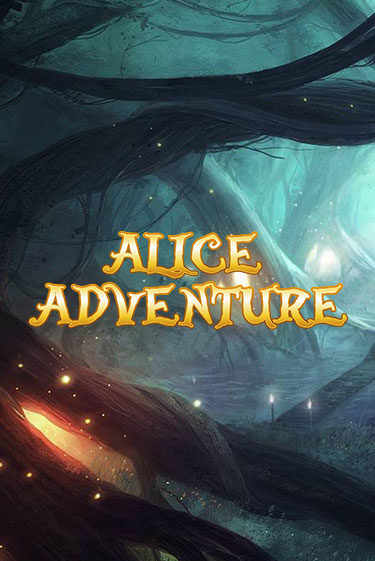 Бесплатная игра Alice Adventure | SELECTOR KZ 