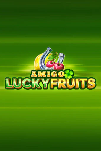 Бесплатная игра Amigo Lucky Fruits: Pin Win | SELECTOR KZ 