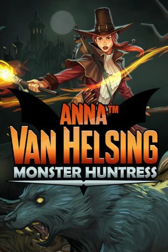 Бесплатная игра Anna Van Helsing - Monster Huntress | SELECTOR KZ 