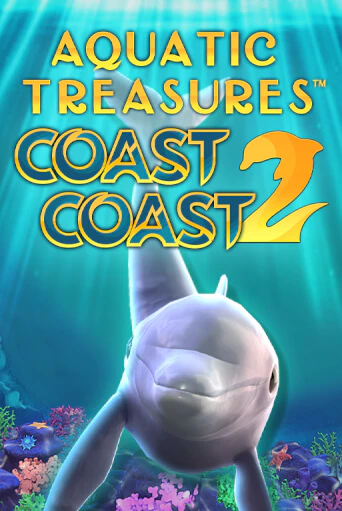 Бесплатная игра Aquatic Treasures™ Coast 2 Coast | SELECTOR KZ 