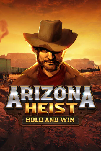 Бесплатная игра Arizona Heist: Hold and Win | SELECTOR KZ 