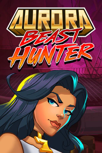 Бесплатная игра Aurora Beast Hunter | SELECTOR KZ 