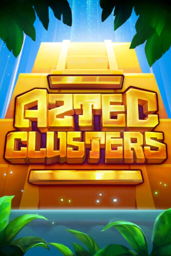 Бесплатная игра Aztec Clusters | SELECTOR KZ 