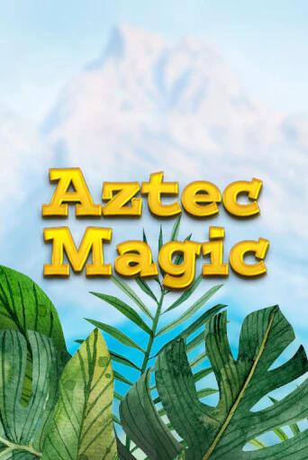 Бесплатная игра Aztec Magic | SELECTOR KZ 