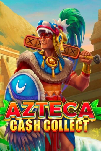 Бесплатная игра Azteca: Cash Collect | SELECTOR KZ 