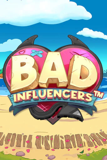 Бесплатная игра Bad Influencers | SELECTOR KZ 