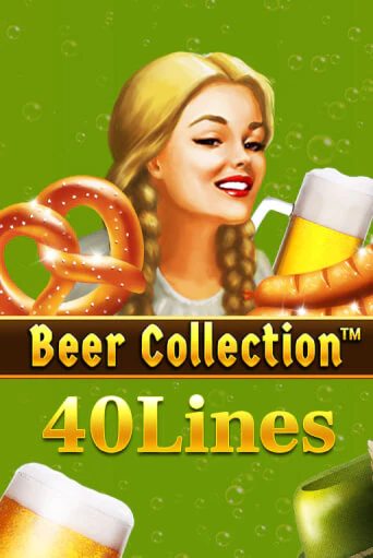 Бесплатная игра Beer Collection 40 Lines | SELECTOR KZ 