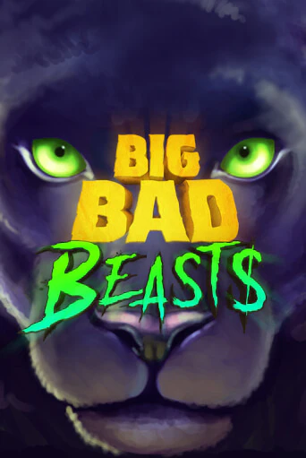 Бесплатная игра Big Bad Beasts | SELECTOR KZ 