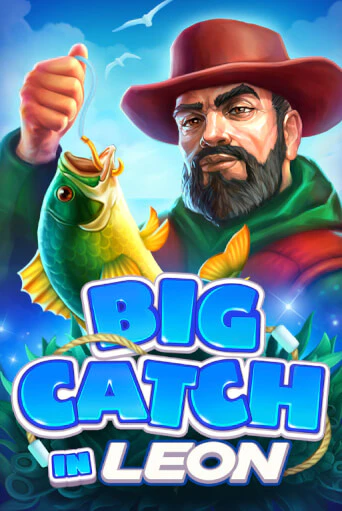 Бесплатная игра Big Catch in Leon | SELECTOR KZ 