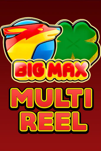 Бесплатная игра Big Max Multi Reel | SELECTOR KZ 