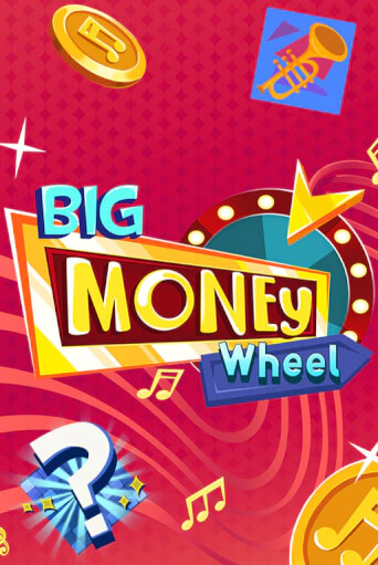 Бесплатная игра Big Money Wheel | SELECTOR KZ 