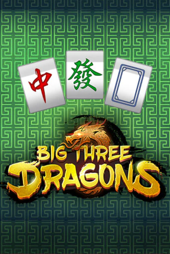 Бесплатная игра Big Three Dragons | SELECTOR KZ 