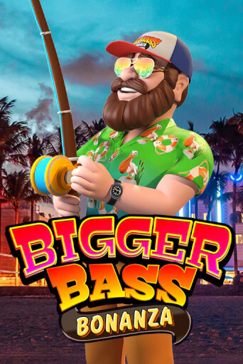 Бесплатная игра Bigger Bass Bonanza | SELECTOR KZ 