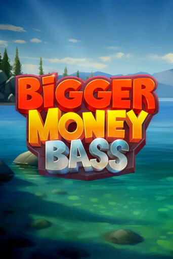 Бесплатная игра Bigger Money Bass | SELECTOR KZ 