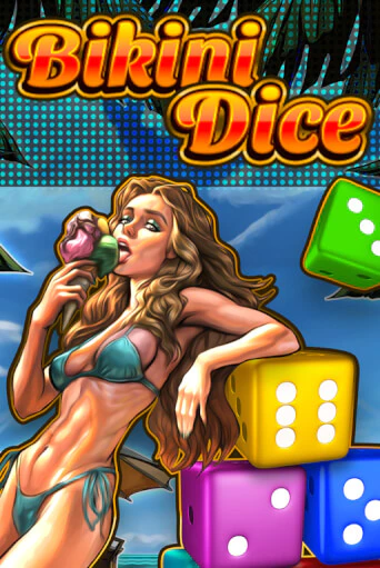 Бесплатная игра Bikini Dice | SELECTOR KZ 