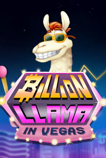 Бесплатная игра Billion Llama in Vegas | SELECTOR KZ 