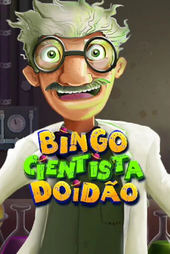 Бесплатная игра Bingo Cientista Doidão | SELECTOR KZ 