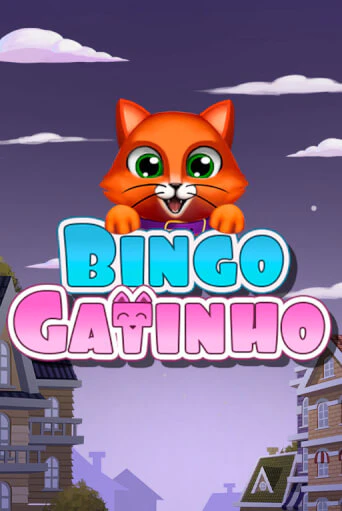 Бесплатная игра Bingo Gatinho | SELECTOR KZ 