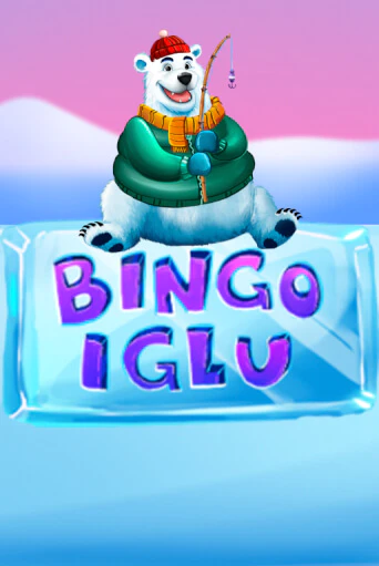 Бесплатная игра Bingo Iglu | SELECTOR KZ 