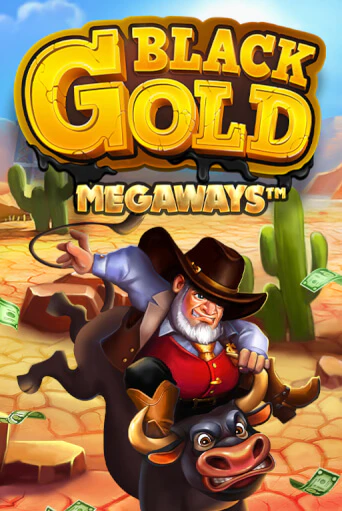 Бесплатная игра Black Gold Megaways | SELECTOR KZ 